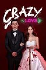 Drama Korea Crazy Love 2022