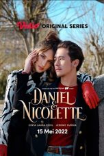 Drama Indonesia Daniel & Nicolette 2022