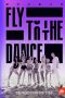 Drama Korea Fly to the Dance 2022