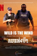 Wild Is the Wind 2022