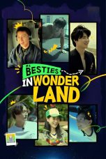 Drama Korea Besties in Wonderland 2022