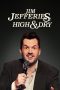 Jim Jefferies High N Dry 2023