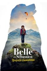 Belle Et Sebastien Nouvelle Generation 2022