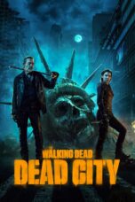 Serial Barat The Walking Dead Dead City Season 1 2023