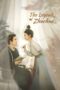 Drama China The Legend of Zhuohua 2023 Drama China The Legend of Zhuohua 2023
