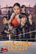 Drama Korea My Lovely Boxer 2023