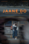 Jaane Do 2023 Jaane Do 2023