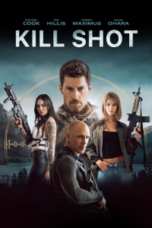Kill Shot 2023 Kill Shot 2023