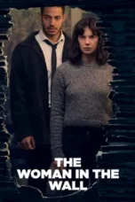 Serial Barat The Woman in the Wall Season 1 2023