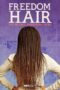 Freedom Hair (2024) Sub Indo Freedom Hair (2024) Sub Indo
