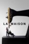 Serial La Maison (2024) Sub Indo Serial La Maison (2024) Sub Indo