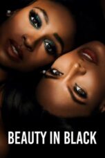 Serial Beauty in Black (2024) Season 1 Sub Indo