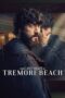 Serial The Last Night at Tremore Beach (2024) Sub Indo Serial The Last Night at Tremore Beach (2024) Sub Indo