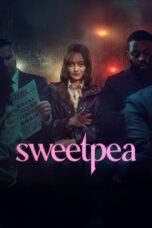 Serial Sweetpea (2024) Season 1 Sub Indo