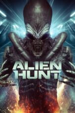 Alien Hunt (2024) Sub Indo Alien Hunt (2024) Sub Indo