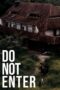 Do Not Enter (2024) Sub Indo Do Not Enter (2024) Sub Indo