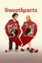 Sweethearts (2024) Sub Indo Sweethearts (2024) Sub Indo