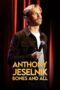Anthony Jeselnik Bones and All (2024) Anthony Jeselnik Bones and All (2024)