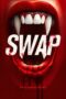 Swap (2024) Sub Indo Swap (2024) Sub Indo