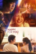 Un Happy for You (2024) Sub Indo