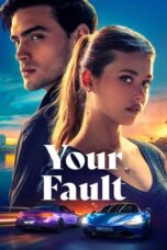 Film Online Your Fault (2024) Sub Indo