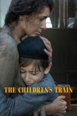 The Childrens Train (2024) Sub Indo