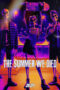 The Summer We Died (2024) Sub Indo The Summer We Died (2024) Sub Indo
