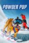 Film Online Powder Pup (2024) Sub Indo