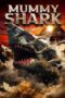 Film Sub Indo Mummy Shark (2024) Film Sub Indo Mummy Shark (2024)