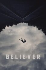 Film Sub Indo Believer (2024)