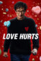 Film Sub Indo Love Hurts (2025) Film Sub Indo Love Hurts (2025)