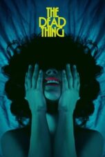 Film Sub Indo The Dead Thing (2025)