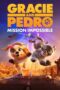 Film Sub Indo Gracie and Pedro Pets to the Rescue (2024) Film Sub Indo Gracie and Pedro Pets to the Rescue (2024)