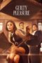 Film Online Sub Indo Guilty Pleasure (2024)