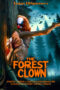 Film Online Sub Indo The Forest Clown (2025)