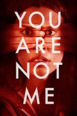 Film Online Sub Indo You Are Not Me (2024)
