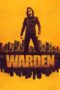 Film Online Sub Indo Warden (2025)