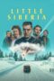Film Online Sub Indo Little Siberia (2025)