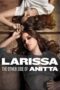 Film Sub Indo Larissa The Other Side of Anitta (2025) Film Sub Indo Larissa The Other Side of Anitta (2025)