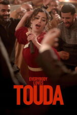 Film Online Sub Indo Everybody Loves Touda (2024)