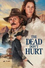 Film Online Sub Indo The Dead Don't Hurt (2024)