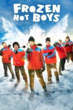 Film Online Sub Indo Frozen Hot Boys (2025)