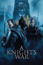 Film Online Sub Indo A Knight's War (2025) Film Online Sub Indo A Knight's War (2025)