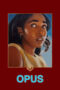 Film Online Sub Indo Opus (2025) Film Online Sub Indo Opus (2025)
