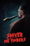 Film Online Sub Indo Shiver Me Timbers (2025) Film Online Sub Indo Shiver Me Timbers (2025)