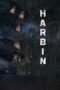 Film Online Sub Indo Harbin (2025)