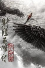 Film Legends of the Condor Heroes The Gallants (2025) Film Legends of the Condor Heroes The Gallants (2025)