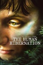Film LK21 The Human Hibernation (2024)