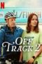 Film LK21 Off Track 2 (2025) Film LK21 Off Track 2 (2025)