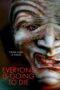 Film LK21 Everyone is Going to Die (2025)
